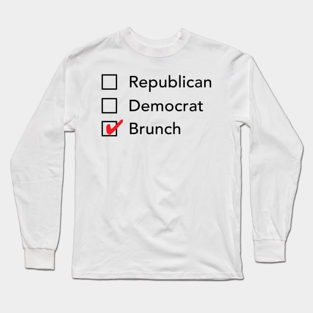 Republican Democrat Brunch Long Sleeve T-Shirt by zubiacreative